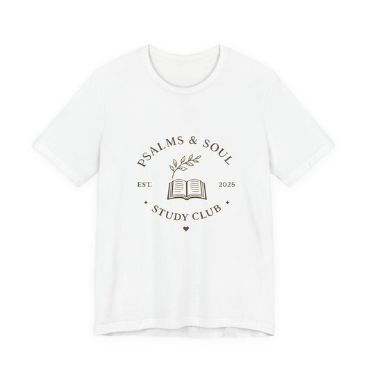 Psalms & Soul Study Club Women's T‑Shirt — Faith-Based Bible Study Tee