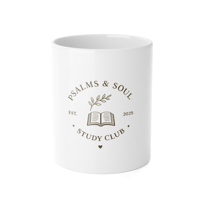 Psalms & Soul Study Club Mug — 11oz Ceramic Coffee Cup (Est. 2025)