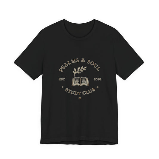 Psalms & Soul Study Club Women's T‑Shirt — Faith-Based Bible Study Tee